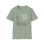 "Slow Rise Always" Graphic Tee