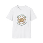 Rise & Shine Sourdough Society T-Shirt