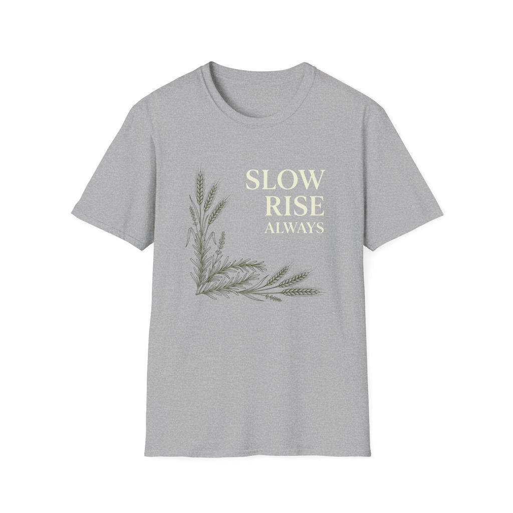 "Slow Rise Always" Graphic Tee