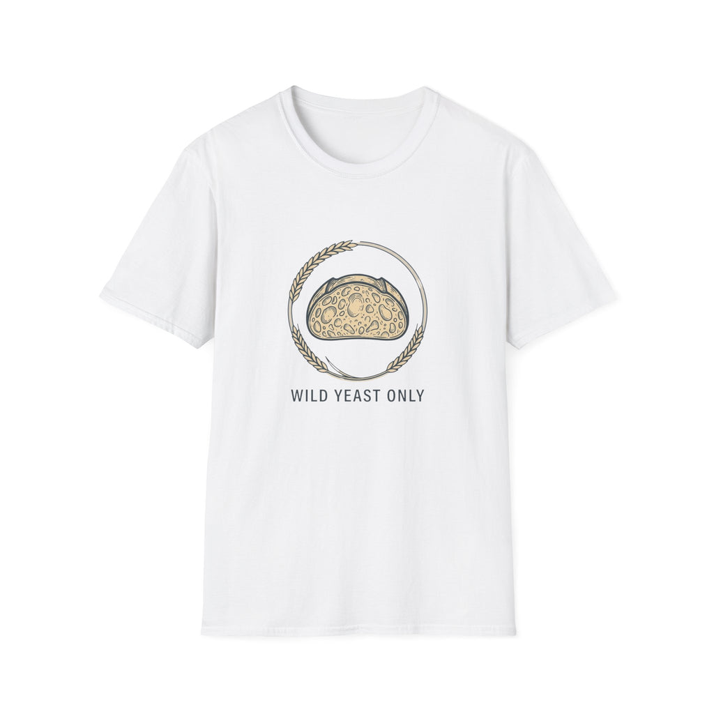 Wild Yeast Only Sourdough Bread Graphic T-Shirt
