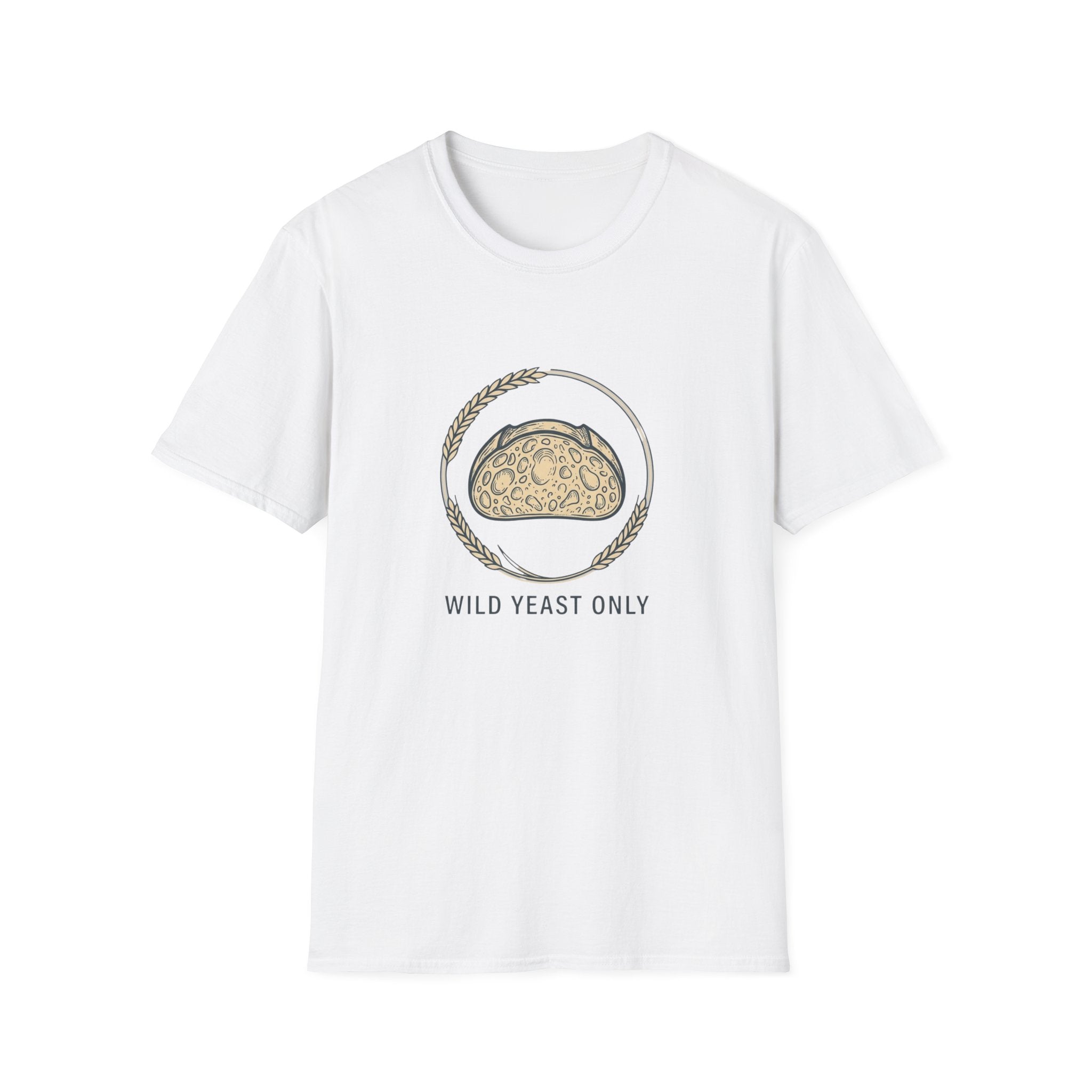 Wild Yeast Only Sourdough Bread Graphic T-Shirt