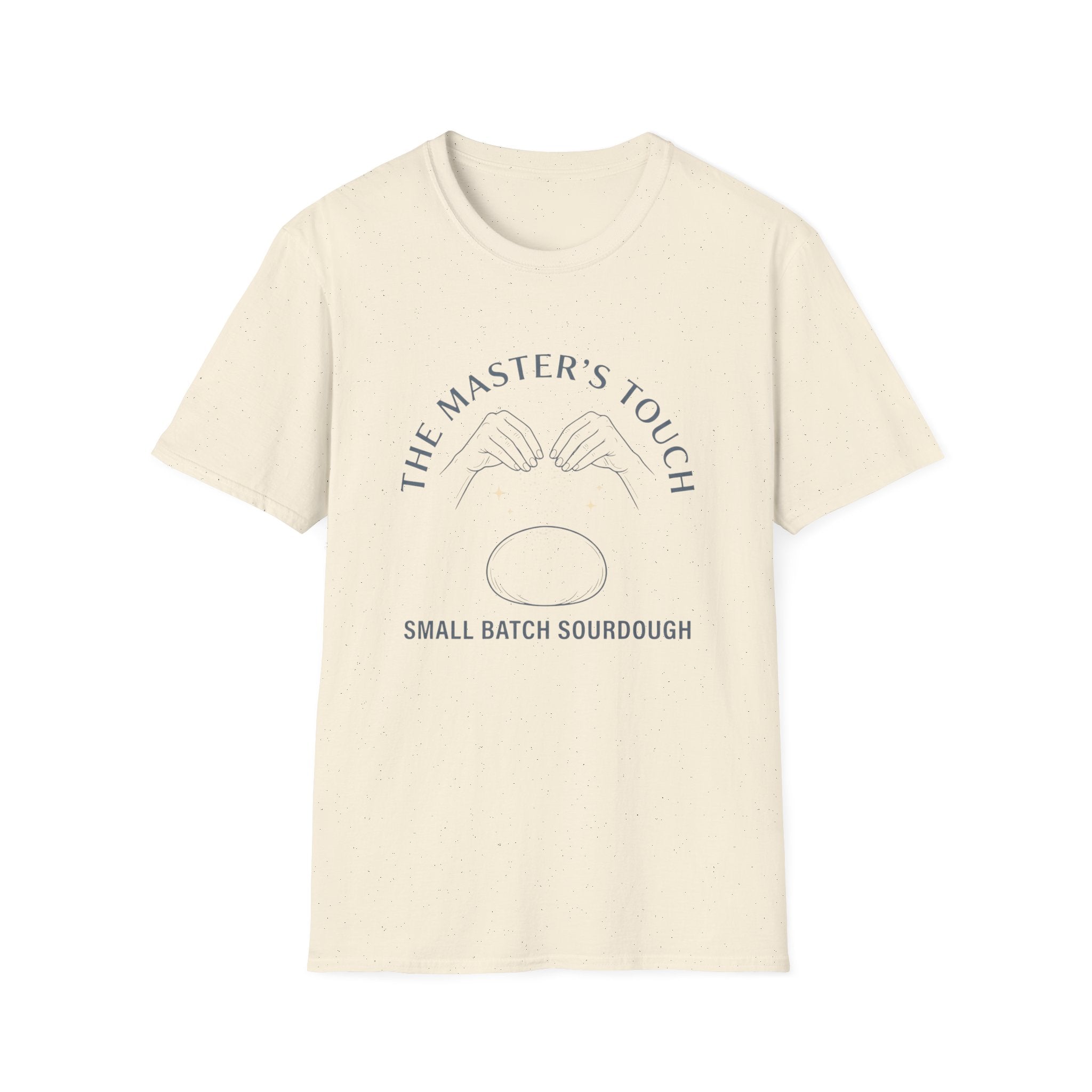 The Master's Touch Sourdough T-Shirt