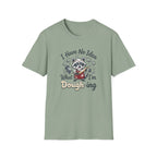 I Have No Idea What I'm Dough-ing Raccoon T-Shirt