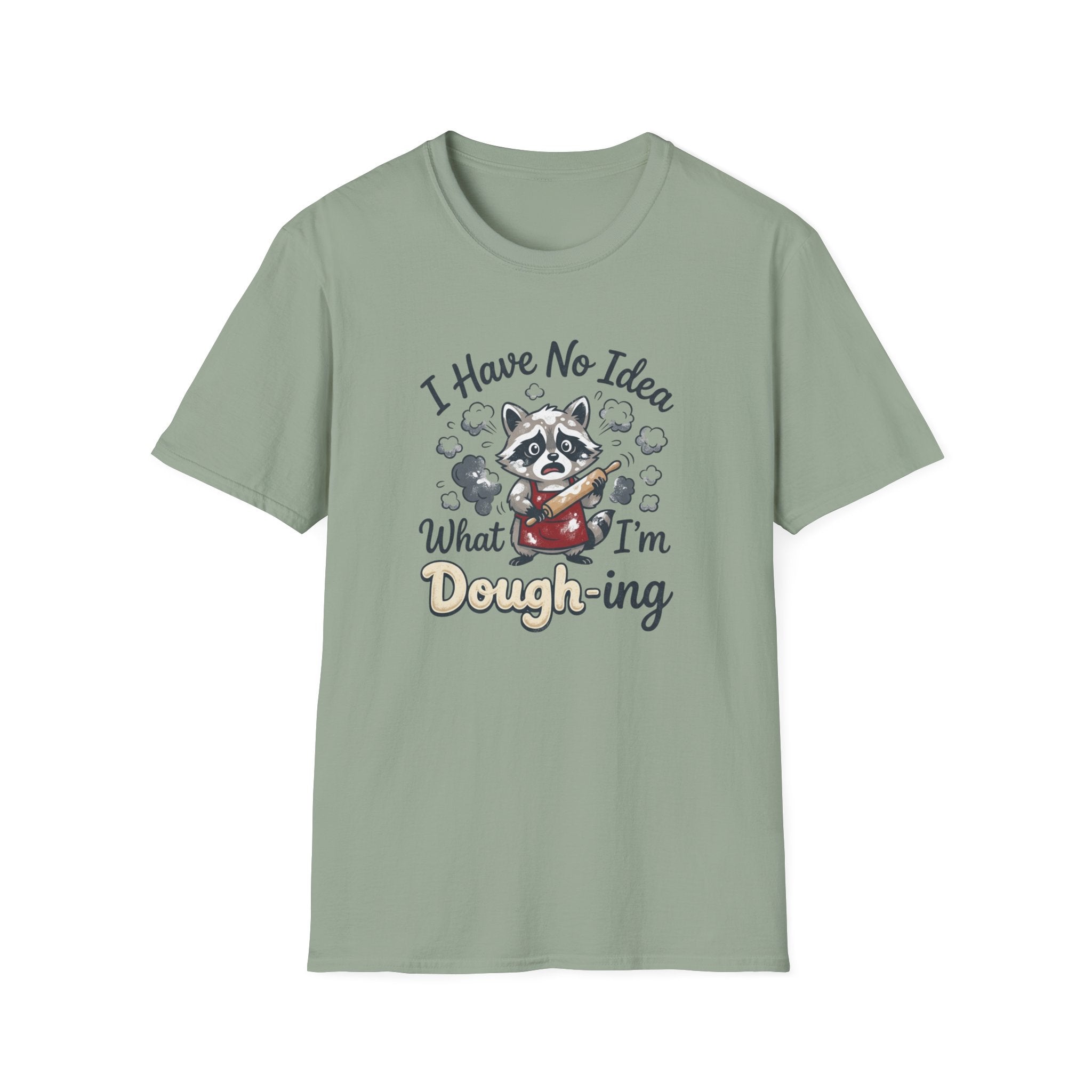 I Have No Idea What I'm Dough-ing Raccoon T-Shirt