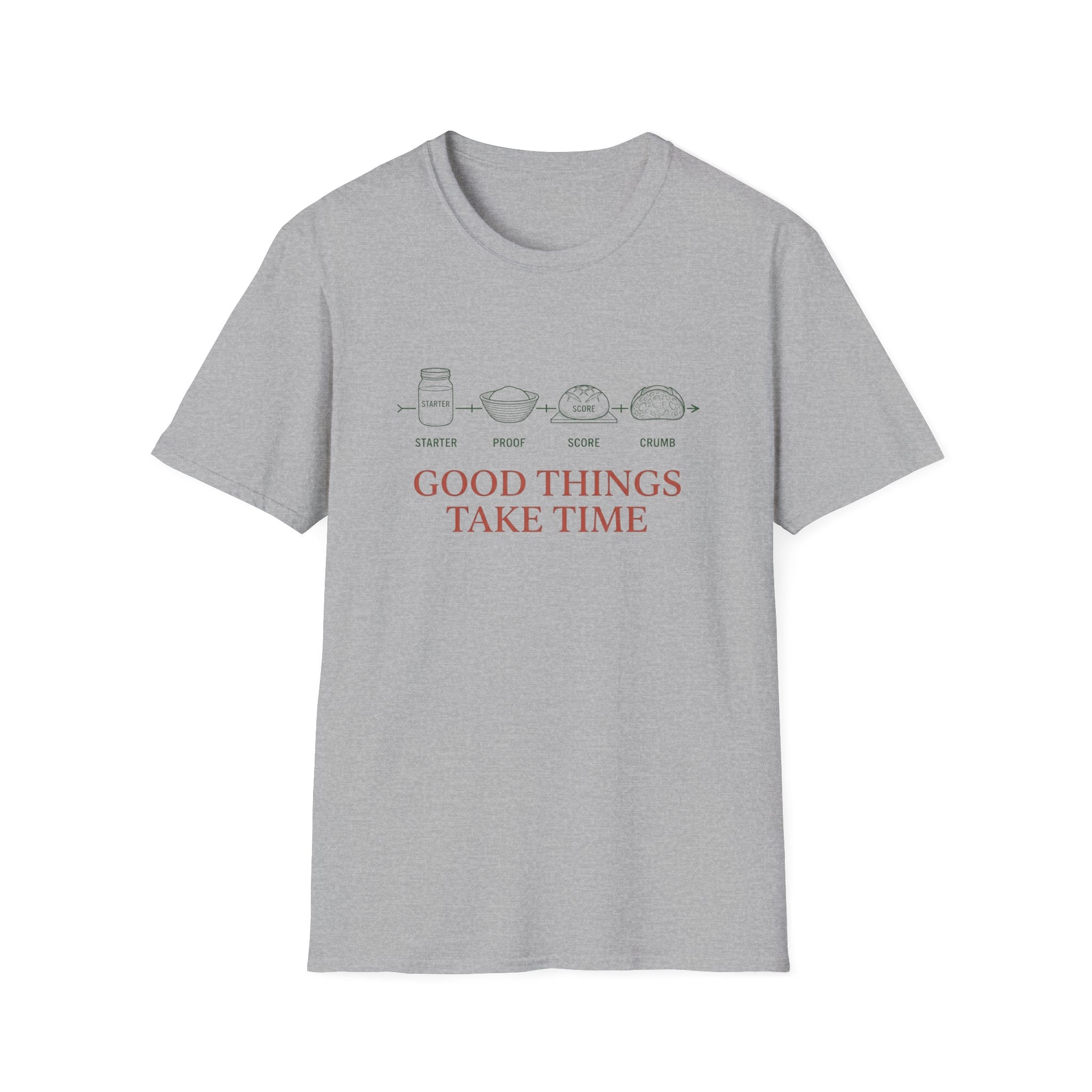 Good Things Take Time T-Shirt