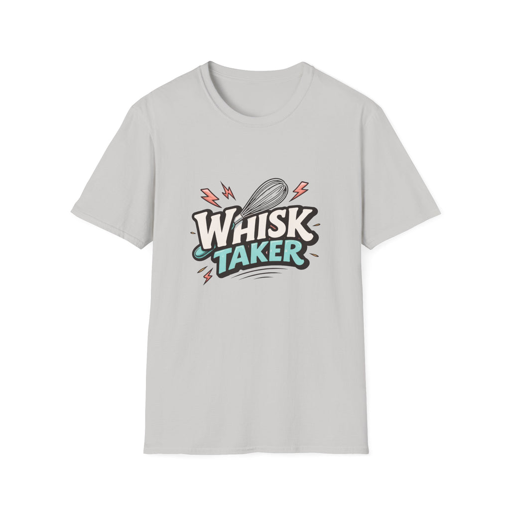 Whisk Taker T-Shirt