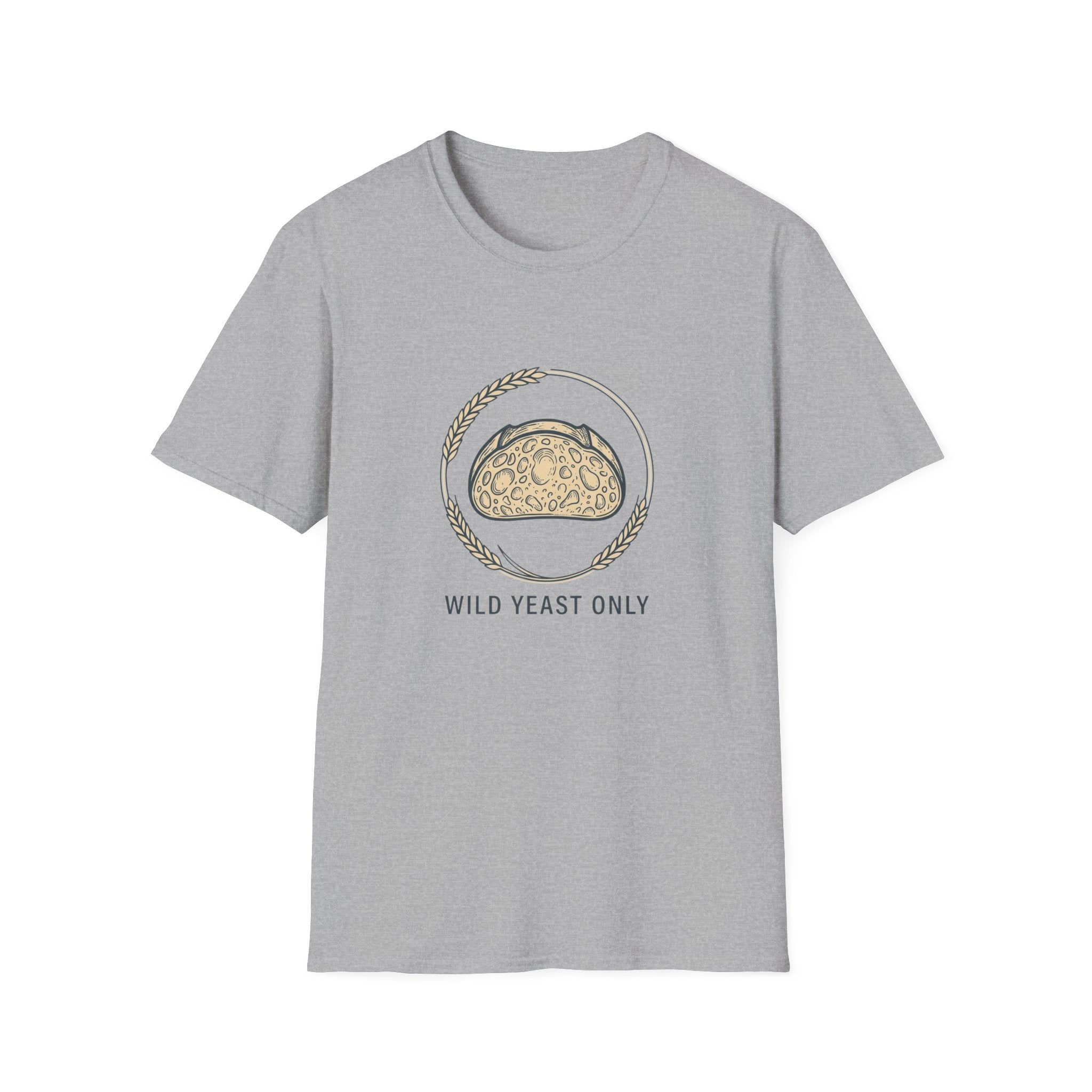 Wild Yeast Only Sourdough Bread Graphic T-Shirt