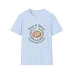 Rise & Shine Sourdough Society T-Shirt