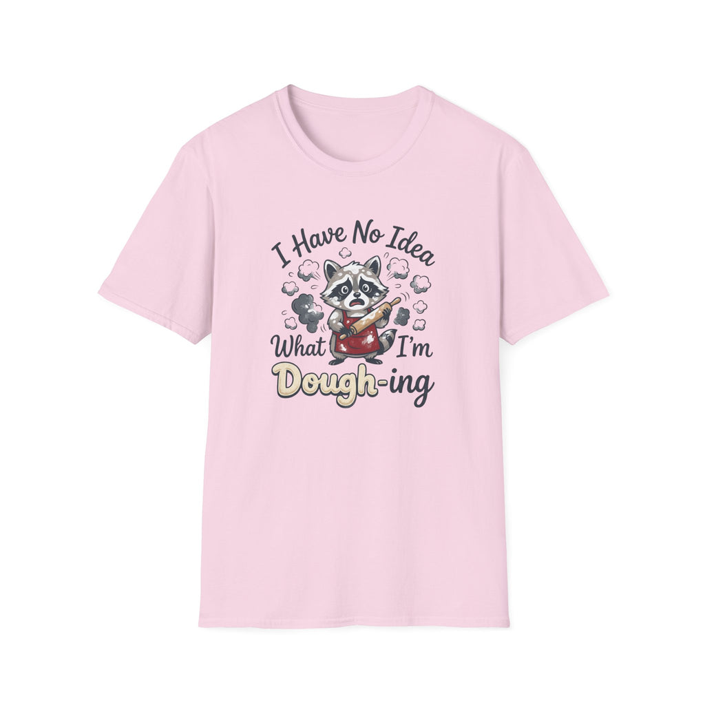 I Have No Idea What I'm Dough-ing Raccoon T-Shirt