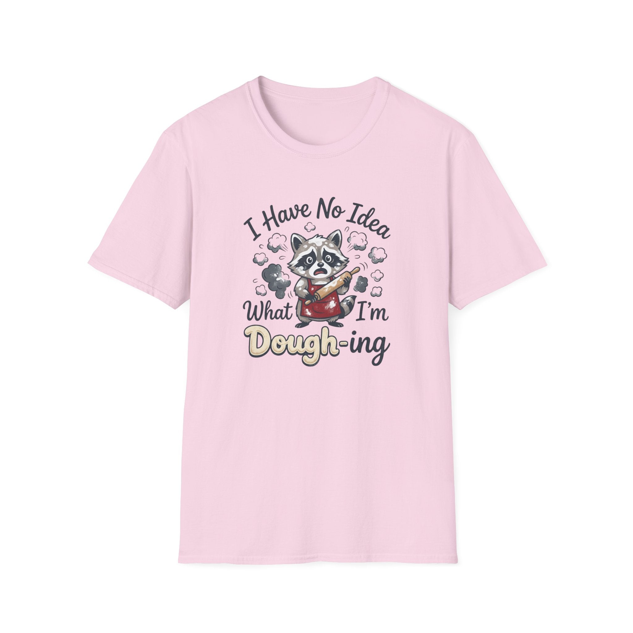 I Have No Idea What I'm Dough-ing Raccoon T-Shirt