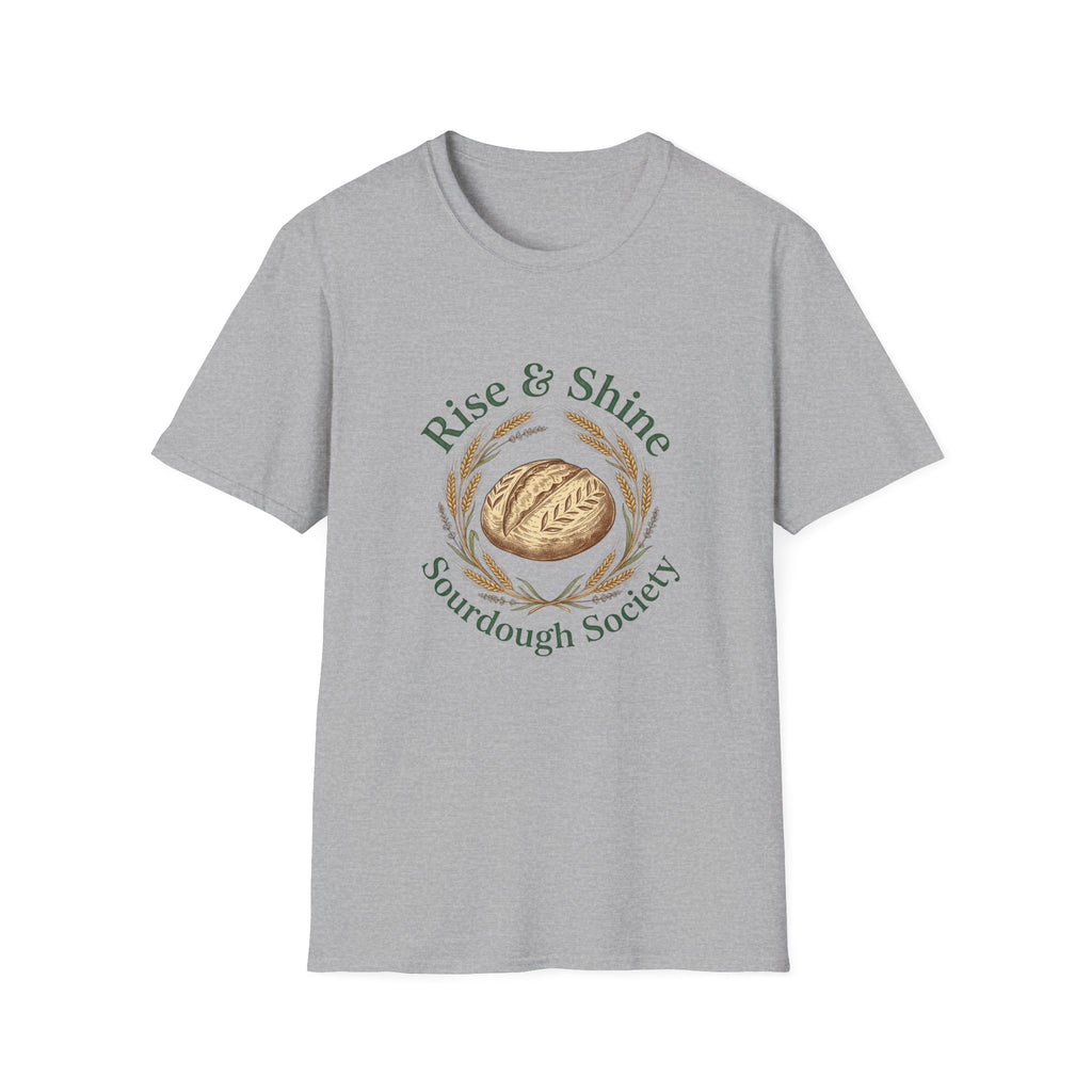Rise & Shine Sourdough Society T-Shirt