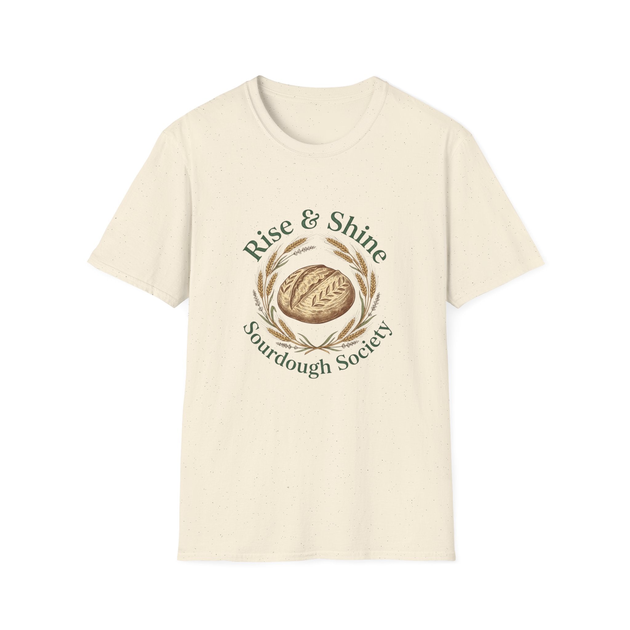 Rise & Shine Sourdough Society T-Shirt