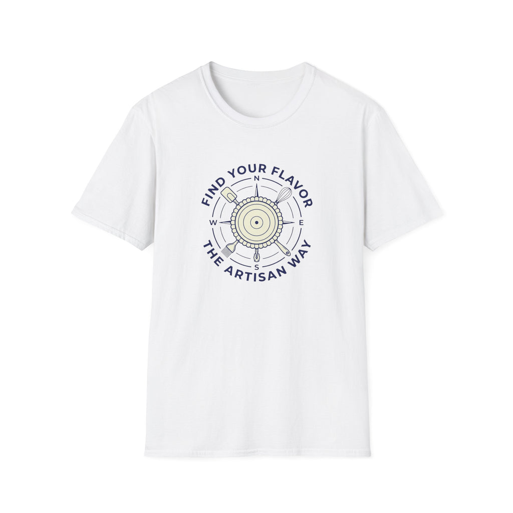 Find Your Flavor The Artisan Way T-Shirt